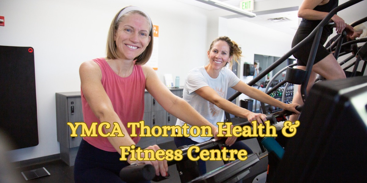 YMCA Thornton Health & Fitness Centre