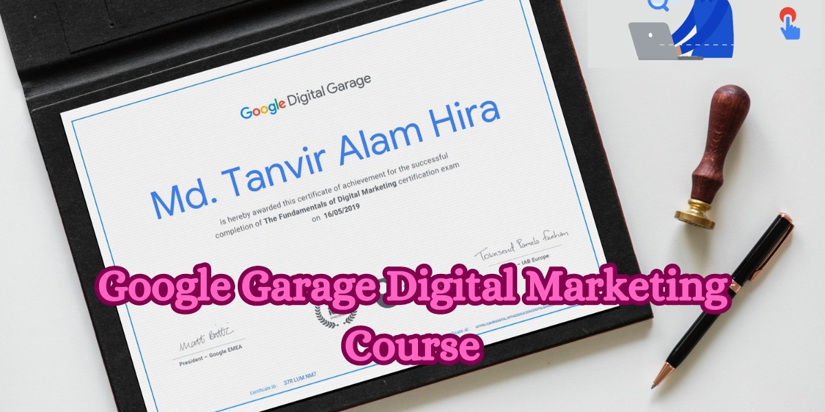 Google Garage Digital Marketing Course