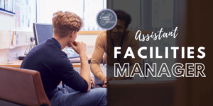 Assistant Facilities Manager