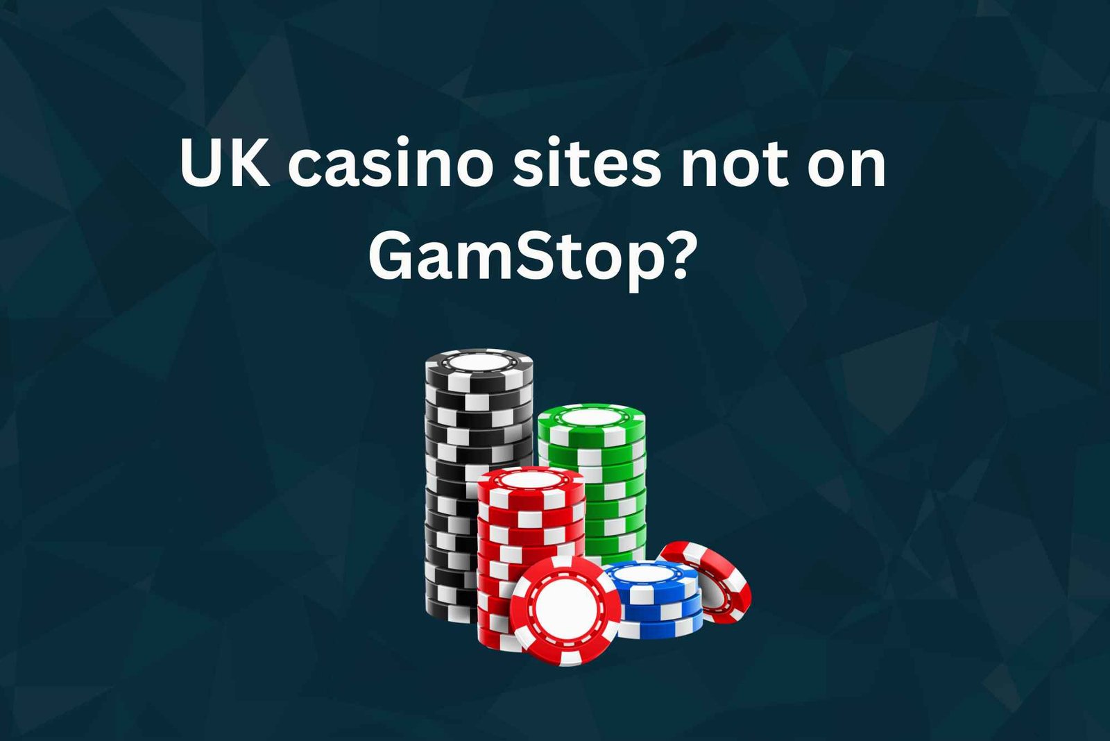 UK Casino Sites Not on GamStop Your Guide to Top Options